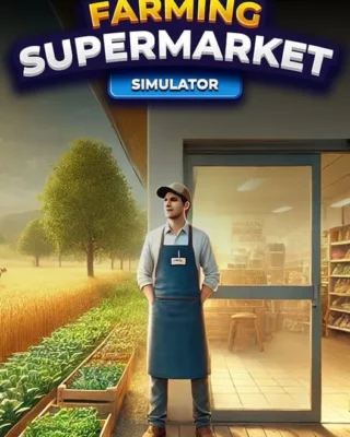 Farming & Supermarket Simulator (2025) PC-GAME Español [Acceso Anticipado]