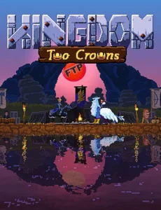 Kingdom Two Crowns (2018) PC Full Español