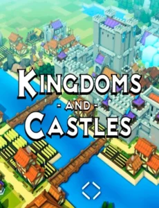 Kingdoms and Castles (2017) PC Full Español