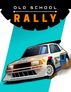 Old School Rally (2024) PC-GAME Español [Acceso Anticipado]
