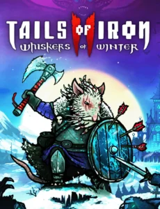 Tails of Iron 2: Whiskers of Winter (2025) PC Full Español
