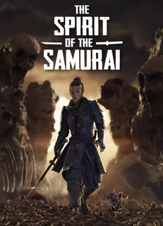 The Spirit of the Samurai (2024) PC Full Español