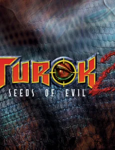 Turok 2: Seeds of Evil Remasterizado
