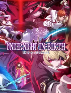 UNDER NIGHT IN-BIRTH II Sys:Celes (2024) PC Full Español