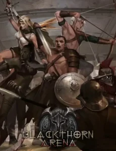Blackthorn Arena (2020) Reforged (2024) PC Full Español