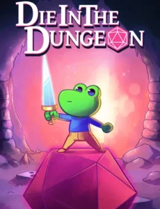 Die in the Dungeon
