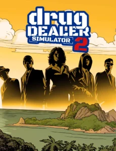 Drug Dealer Simulator 2