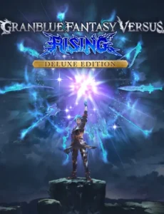 Granblue Fantasy Versus: Rising — Edición Deluxe