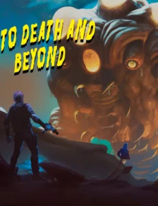 Into Death and Beyond