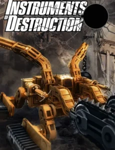 Instruments of Destruction