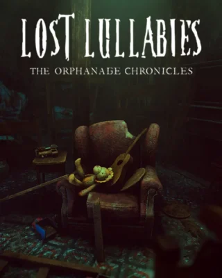 Lost Lullabies: The Orphanage Chronicles