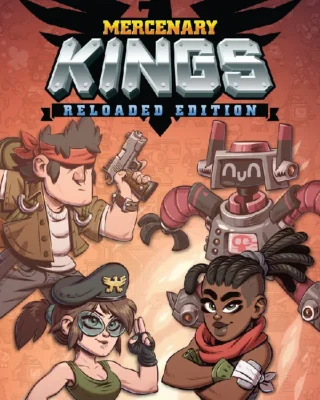 Mercenary Kings Reloaded Edition
