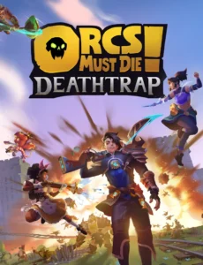 Orcs Must Die! Deathtrap (2025) PC Full Español