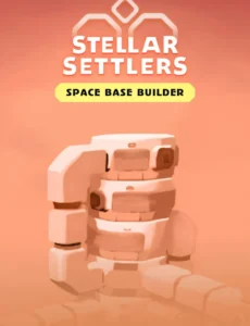 Stellar Settlers: Space Base Builder