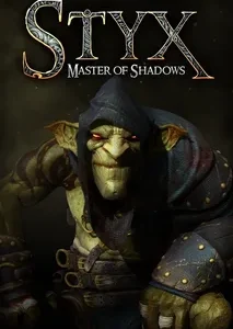 Styx: Master of Shadows
