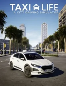 Taxi Life: A City Driving Simulator