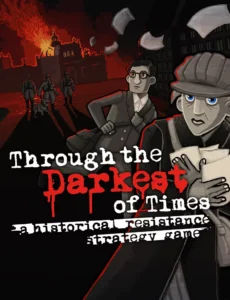 Through the Darkest of Times (2020) PC Full Español