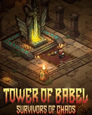 Tower of Babel: Survivors of Chaos