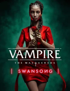 Vampire: The Masquerade – Swansong