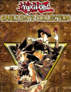 Yu-Gi-Oh! Early Days Collection
